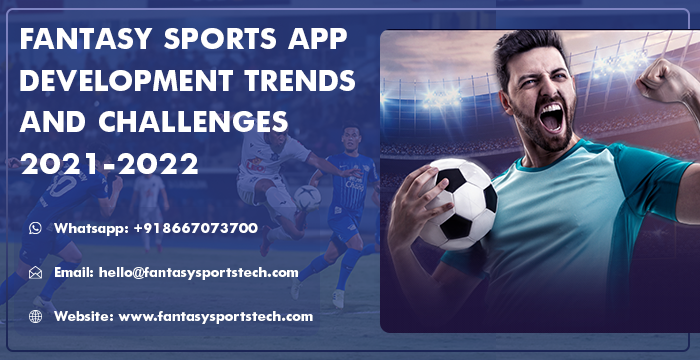 Challenges and Trends on Fantasy Sports App Development
