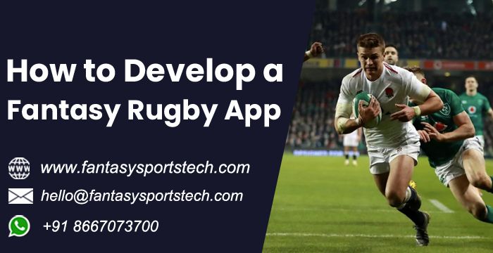 How to Develop a Fantasy Rugby App